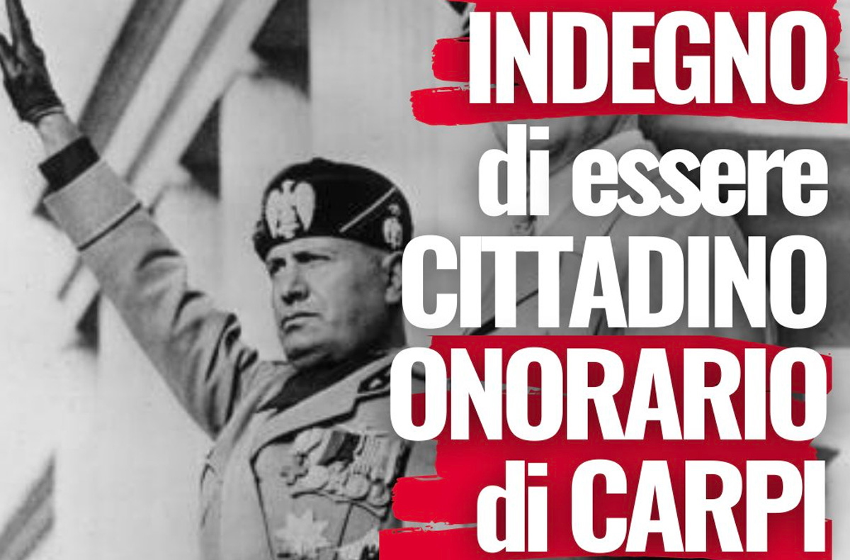 Benito Mussolini resta cittadino onorario di Carpi, il Comune non approva la revoca