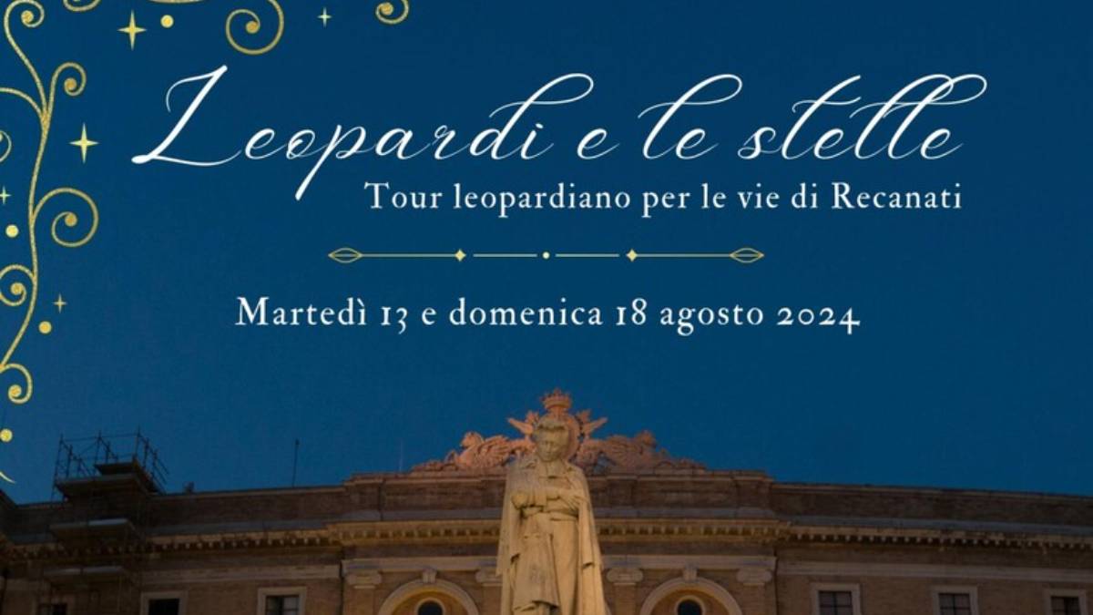 A Recanati parte ‘’Leopardi e le stelle’’, un tour notturno a spasso per il natio borgo